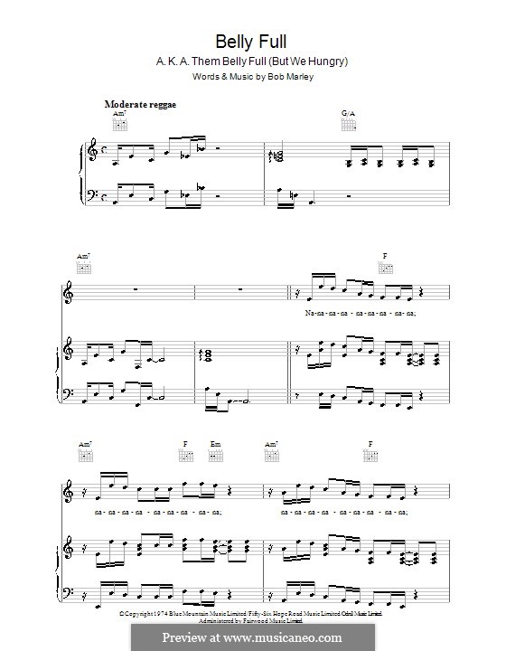 Them Belly Full (But We Hungry): Für Stimme und Klavier (oder Gitarre) by Bob Marley