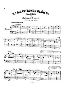 Wo die Citronen Blüh'n, Op.364: Wo die Citronen Blüh'n by Johann Strauss (Sohn)