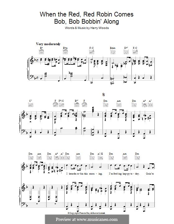 When the Red, Red Robin Comes Bob, Bob, Bobbin' Along: Für Stimme und Klavier (oder Gitarre) by Harry Woods