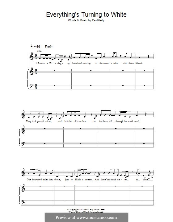 Everything's Turning to White: Für Stimme und Klavier (oder Gitarre) by Paul Kelly
