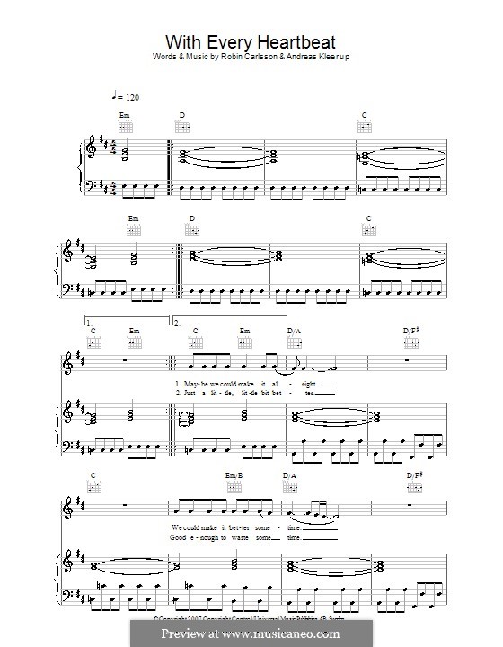 With Every Heartbeat (Robyn): Für Stimme und Klavier (oder Gitarre) by Andreas Kleerup, Robin Carlsson