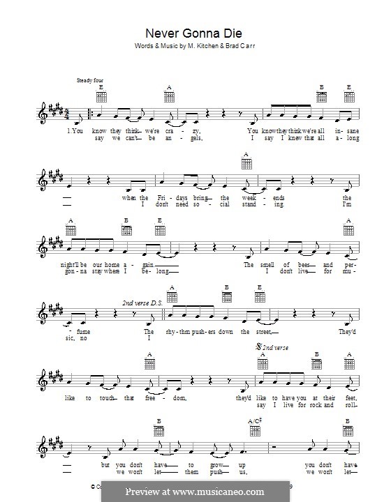Never Gonna Die (The Choirboys): Melodie, Text und Akkorde by Brad Carr, M. Kitchen