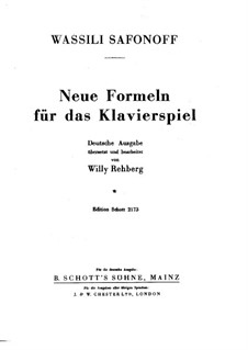 Neue Formeln für das Klavierspiel: Neue Formeln für das Klavierspiel by Wassili Safonow