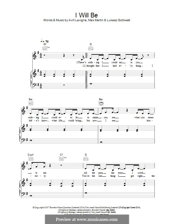 I Will Be (Leona Lewis): Für Stimme und Klavier (oder Gitarre) by Avril Lavigne, Lukas Gottwald, Max Martin