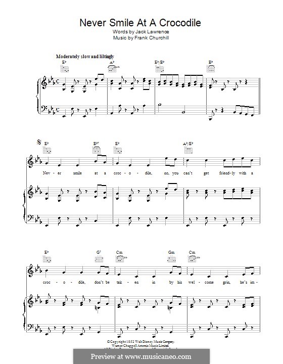 Never Smile at a Crocodile: Für Stimme und Klavier (oder Gitarre) by Frank Churchill