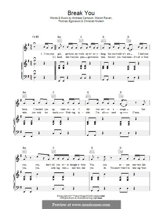 Break You (Marion Raven): Für Stimme und Klavier (oder Gitarre) by Andreas Carlsson, Christian Mullern, Thomas Egonsson