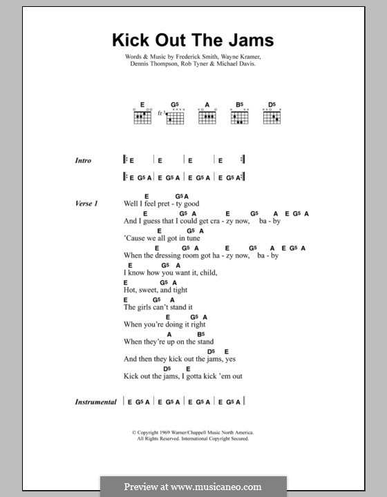 Kick Out the Jams: Text und Akkorde by Dennis Thompson, Frederick Smith, Michael Davis, Rob Tyner, Wayne Kramer
