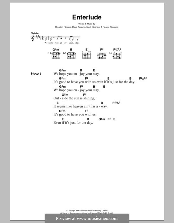 Enterlude (The Killers): Text und Akkorde by Brandon Flowers, Dave Keuning, Mark Stoermer, Ronnie Vannucci