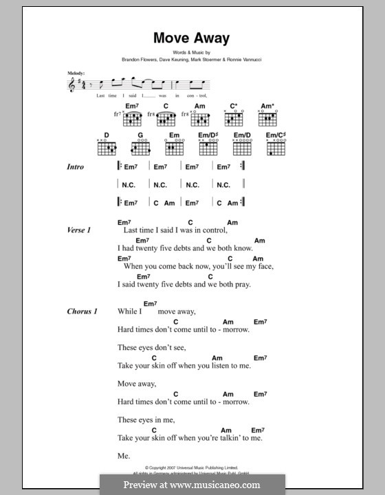 Move Away (The Killers): Text und Akkorde by Brandon Flowers, Dave Keuning, Mark Stoermer, Ronnie Vannucci