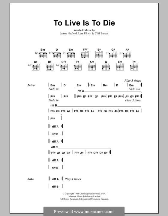 To Live is to Die (Metallica): Text und Akkorde by Cliff Burton, James Hetfield, Lars Ulrich