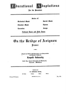 On the Bridge of Avignon: On the Bridge of Avignon by Leopold Godowsky