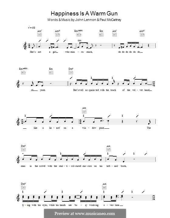 Happiness is a Warm Gun (The Beatles): Melodie, Text und Akkorde by John Lennon, Paul McCartney