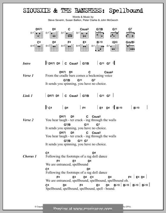 Spellbound (Siouxsie & The Banshees): Texte und Akkorde by John McGeoch, Peter Clarke, Steve Severin, Susan Ballion