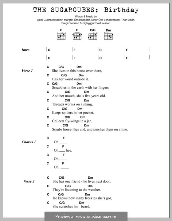 Birthday (The Sugarcubes): Text und Akkorde by Bjork Gudmundsdottir, Bragi Olafsson, Einar Orn Benediktsson, Margret Ornolfssdottir, Sigtryggur Baldursson, Thor Eldon