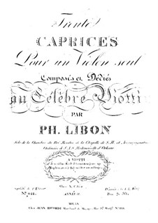 Dreissig Capricen für Violine, Op.15: Dreissig Capricen für Violine by Felipe Libon