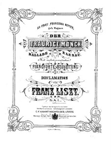 Der Traurige Mönch, S.348: Der Traurige Mönch by Franz Liszt