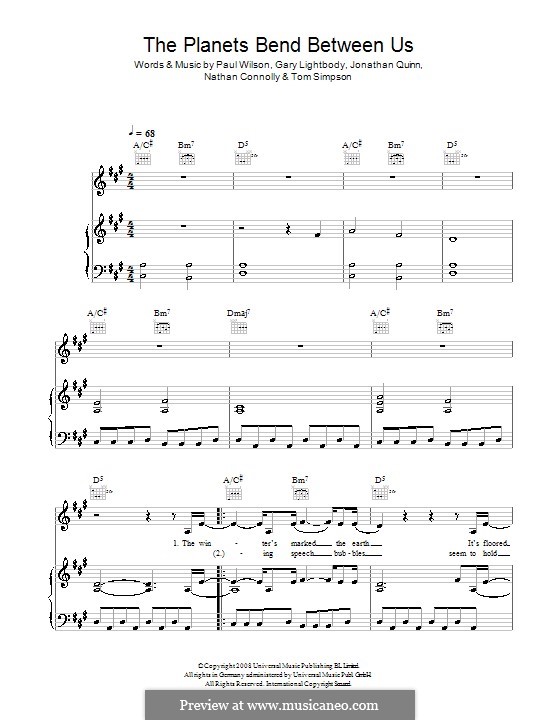 The Planets Bend Between Us (Snow Patrol): Für Stimme und Klavier (oder Gitarre) by Gary Lightbody, Jonathan Quinn, Nathan Connolly, Paul Wilson, Tom Simpson