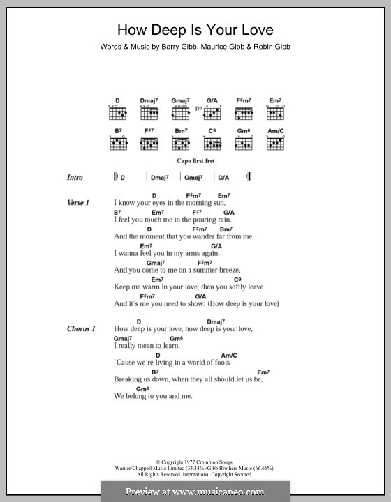 How Deep Is Your Love (The Bee Gees): Text und Akkorde by Barry Gibb, Maurice Gibb, Robin Gibb