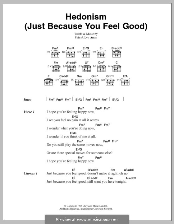 Hedonism (Just Because You Feel Good): Text und Akkorde (Skunk Anansie) by Skin, Len Arran
