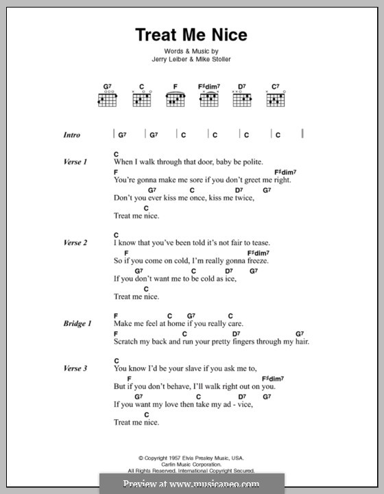 Treat Me Nice (Elvis Presley): Text und Akkorde by Jerry Leiber, Mike Stoller