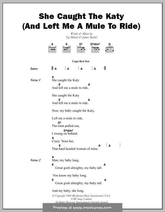 She Caught the Katy (And Left Me a Mule to Ride): Texte und Akkorde by James Rachel