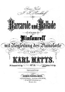 Barkarole und Ballade für Cello und Klavier, Op.31: Barkarole und Ballade für Cello und Klavier by Karl Matys