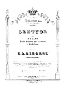 Sextett in e-Moll, Op.63: Sextett in e-Moll by George Alexander Osborne