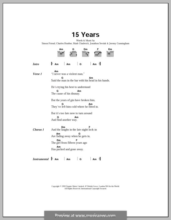 15 Years (The Levellers): Text und Akkorde by Charles Heather, Jeremy Cunningham, Jonathan Sevink, Mark Chadwick, Simon Friend