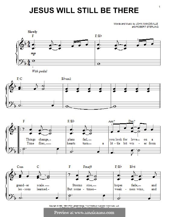 Jesus Will Still Be There (Point of Grace): Für Klavier, leicht by John Mandeville, Robert Sterling