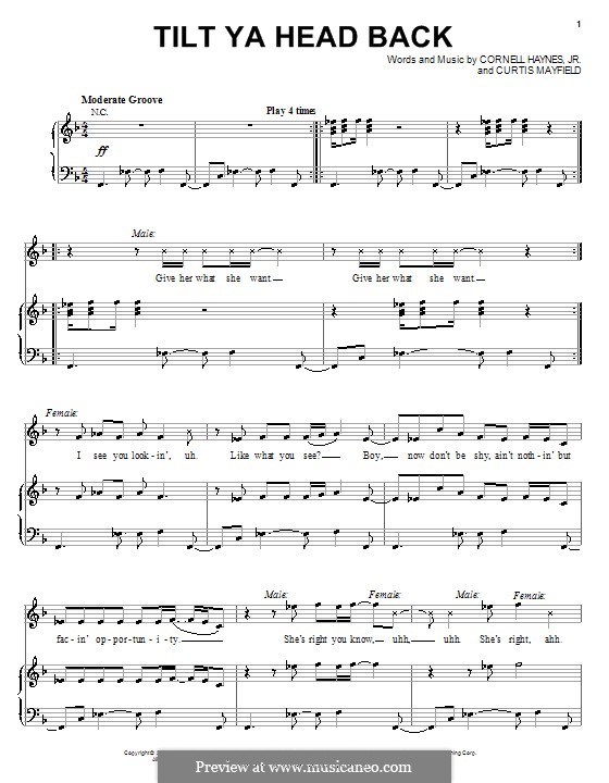 Tilt Ya Head Back (Nelly): Für Stimme und Klavier (oder Gitarre) by Cornell Haynes, Curtis Mayfield