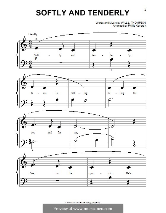 Softly and Tenderly: Für Klavier (sehr leichte Fassung) by Will Lamartine Thompson