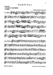 Die Kleine Kammermusik. Sechs Partiten für Violine (Flöte oder Oboe) und Basso continuo: Die Kleine Kammermusik. Sechs Partiten für Violine (Flöte oder Oboe) und Basso continuo by Georg Philipp Telemann