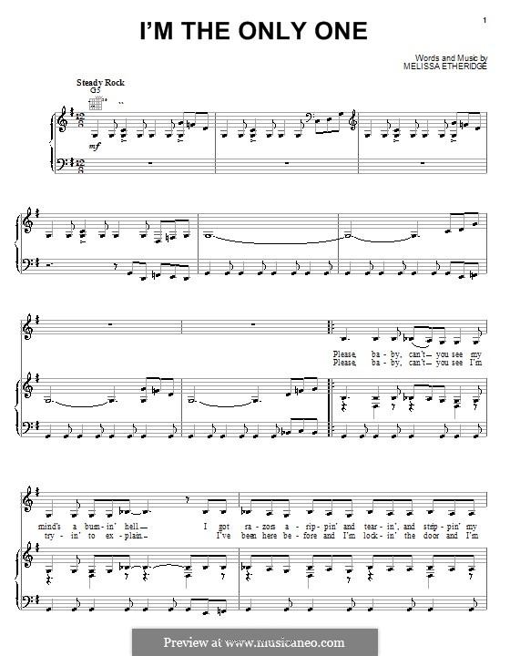 I'm the Only One: Für Stimme und Klavier (oder Gitarre) by Melissa Etheridge