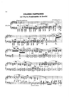 Grosse Fantasie über Themen aus 'Semiramide' von Rossini, Op.51: Grosse Fantasie über Themen aus 'Semiramide' von Rossini by Sigismond Thalberg