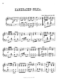 Kameraden-Polka, Op.197: Kameraden-Polka by Emil Waldteufel