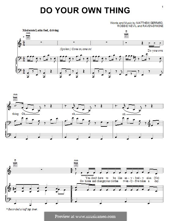 Do Your Own Thing (The Cheetah Girls): Für Stimme und Klavier (oder Gitarre) by Raven-Symoné, Matthew Gerrard, Robbie Nevil