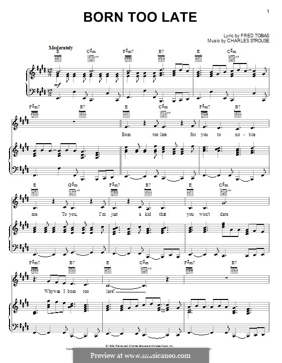 Born Too Late (The Poni-Tails): Für Stimme und Klavier (oder Gitarre) by Charles Strouse, Frederick Tobias