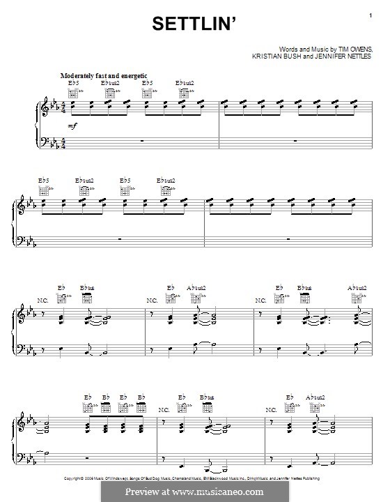 Settlin' (Sugarland): Für Stimme und Klavier (oder Gitarre) by Jennifer Nettles, Kristian Bush, Tim Owens