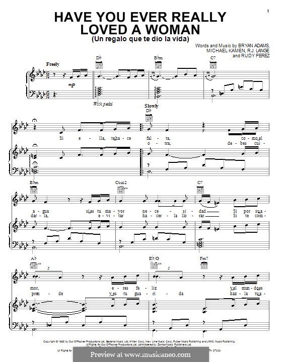 Have You Ever Really Loved a Woman (Un regalo que te dio la vida): Für Stimme mit Klavier oder Gitarre (Il Divo) by Michael Kamen