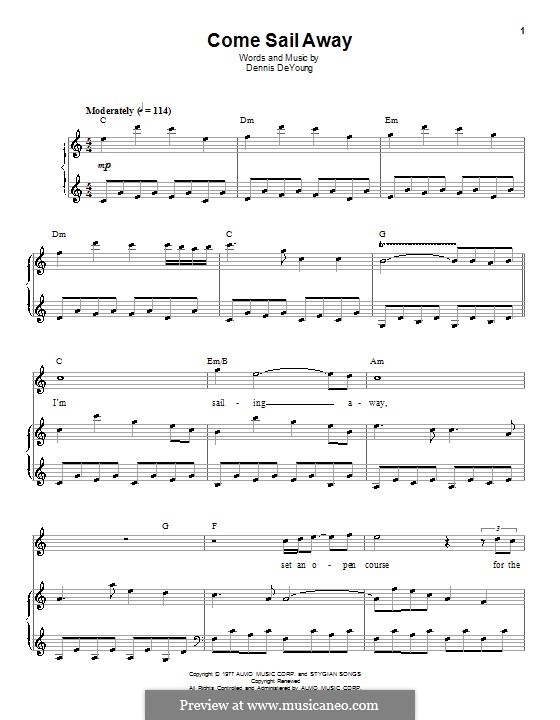 Come Sail Away (Styx): Für Stimme und Klavier (oder Gitarre) by Dennis DeYoung
