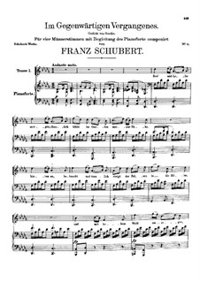 Im Gegenwärtigen Vergangenes, D.710: Im Gegenwärtigen Vergangenes by Franz Schubert