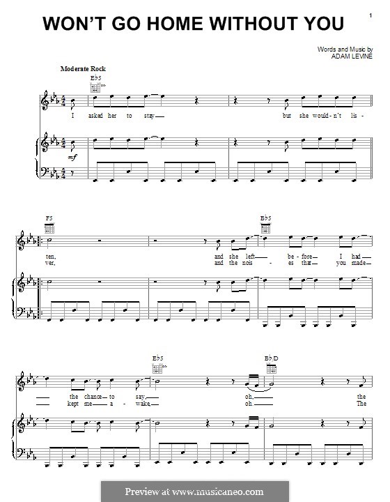 Won't Go Home without You (Maroon 5): Für Stimme und Klavier (oder Gitarre) by Adam Levine