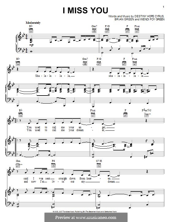I Miss You (Hannah Montana): Für Stimme und Klavier (oder Gitarre) by Brian Green, Destiny Hope Cyrus, Wendi Foy Green