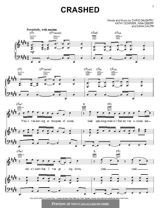 Crashed (Daughtry): Für Stimme und Klavier (oder Gitarre) by Chris Daughtry, Dana Calitri, Kathy Sommer, Nina Ossoff