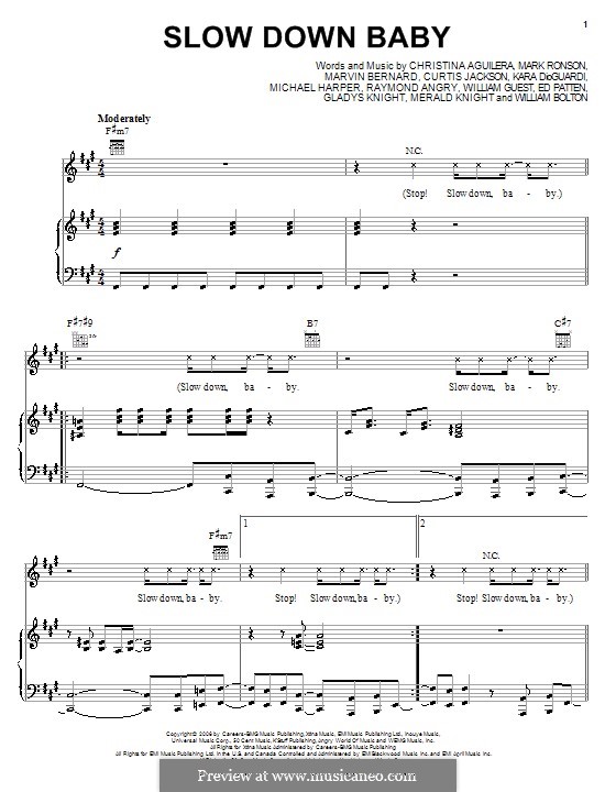 Slow Down Baby (Christina Aguilera): Für Stimme und Klavier (oder Gitarre) by Curtis Jackson, Ed Patten, Gladys Knight, Kara DioGuardi, Mark Ronson, Marvin Bernard, Merald Knight, Michael Harper, Raymond Angry, William Bolton, William Guest