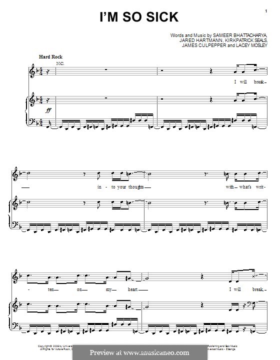 I'm So Sick (Flyleaf): Für Stimme und Klavier (oder Gitarre) by James Culpepper, Jared Hartmann, Kirkpatrick Seals, Lacey Mosley, Sameer Bhattacharya