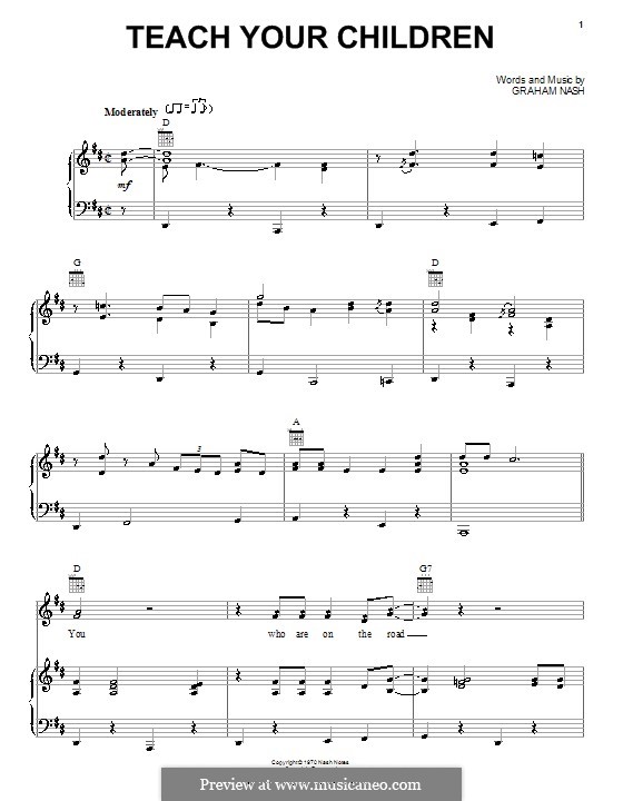Teach Your Children (Crosby, Stills & Nash): Für Stimme und Klavier (oder Gitarre) by Graham Nash