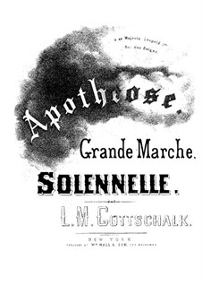 Apothéose, Op.29: Apothéose by Louis Moreau Gottschalk