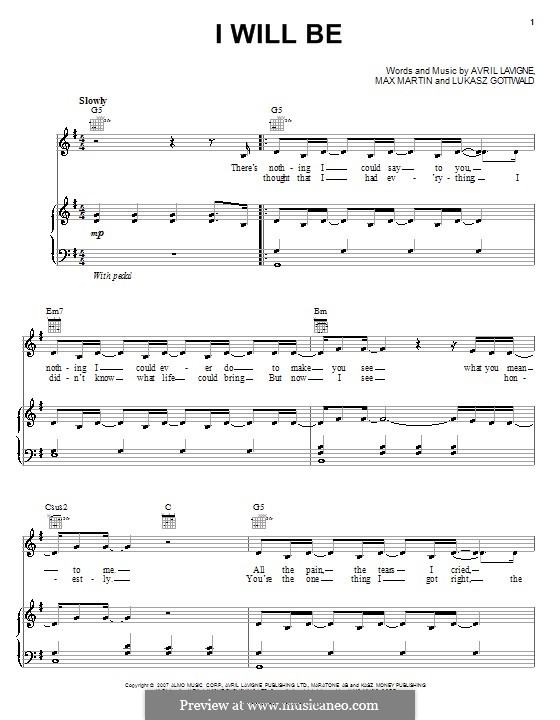 I Will Be (Leona Lewis): Für Stimme und Klavier (oder Gitarre) by Avril Lavigne, Lukas Gottwald, Max Martin
