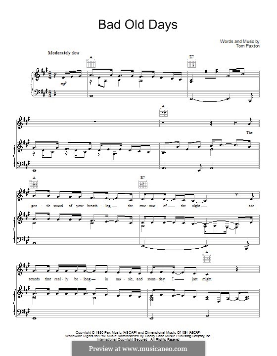 Bad Old Days: Für Stimme und Klavier (oder Gitarre) by Tom Paxton